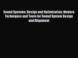PDF Download Sound Systems: Design and Optimization: Modern Techniques and Tools for Sound