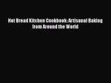 PDF Download Hot Bread Kitchen Cookbook: Artisanal Baking from Around the World Download Full