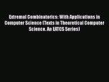 Extremal Combinatorics: With Applications in Computer Science (Texts in Theoretical Computer
