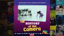 The History of the Camera Inventions that Changed the World
