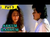 Akkum Bakkum | Telugu Movie Part 9/12 | Full HD