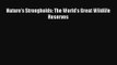 PDF Download Nature's Strongholds: The World's Great Wildlife Reserves Download Full Ebook