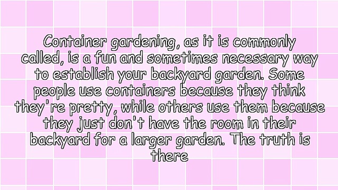 3 Benefits From Using Containers in Your Backyard Garden