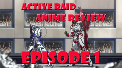 PKTV Anime Review: Active Raid