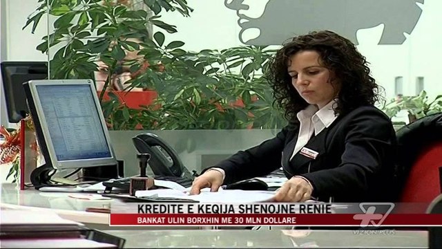 Kreditë e këqija shënojnë rënie - News, Lajme - Vizion Plus