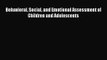 [PDF Download] Behavioral Social and Emotional Assessment of Children and Adolescents [PDF]