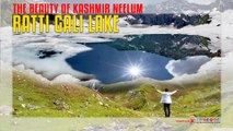 Ratti Gali Lake  The Beauty of Kashmir Neelum