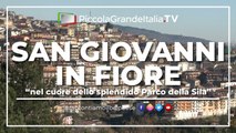 San Giovanni in Fiore - Piccola Grande Italia