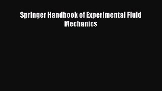 [PDF Download] Springer Handbook of Experimental Fluid Mechanics [Download] Online