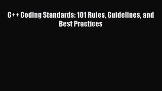C++ Coding Standards: 101 Rules Guidelines and Best Practices [PDF Download] C++ Coding Standards:
