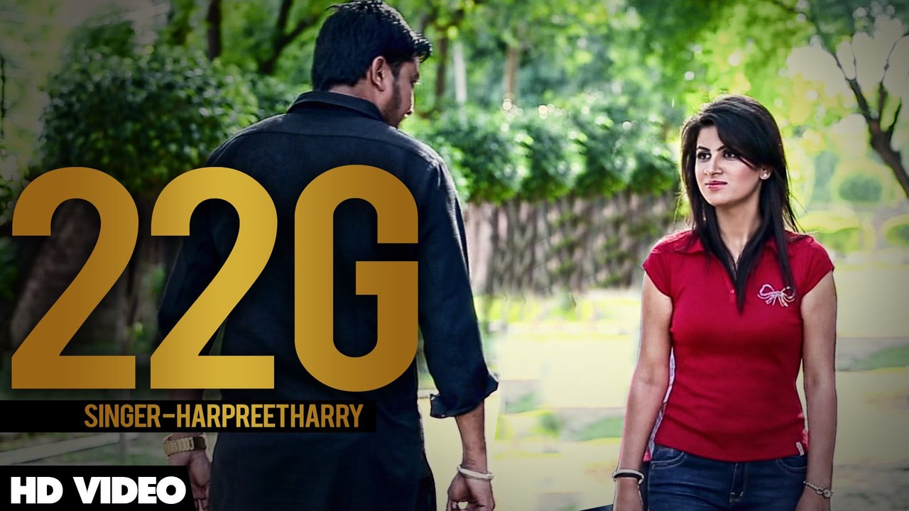 Harpreet Harry - 22 G _ Latest Punjabi Song _ Swag Music