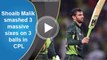 Shoaib Malik smashed 3 massive sixes on 3 balls in CPL