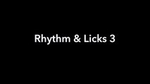 Rhythm & Licks 3 - blues licks & rhythm groove