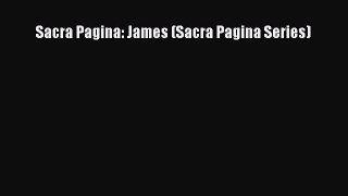 [PDF Download] Sacra Pagina: James (Sacra Pagina Series) [PDF] Online