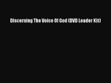 [PDF Download] Discerning The Voice Of God (DVD Leader Kit) [PDF] Full Ebook