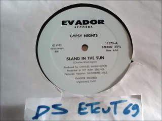 GYPSY NIGHTS -ISLAND IN THE SUN(RIP ETCUT)EVADOR REC 82