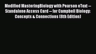 [PDF Download] Modified MasteringBiology with Pearson eText -- Standalone Access Card -- for