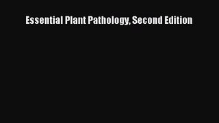 Essential Plant Pathology Second Edition [PDF Download] Essential Plant Pathology Second Edition#