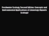 Freshwater Ecology Second Edition: Concepts and Environmental Applications of Limnology (Aquatic