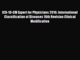 [PDF Download] ICD-10-CM Expert for Physicians 2016: International Classification of Diseases