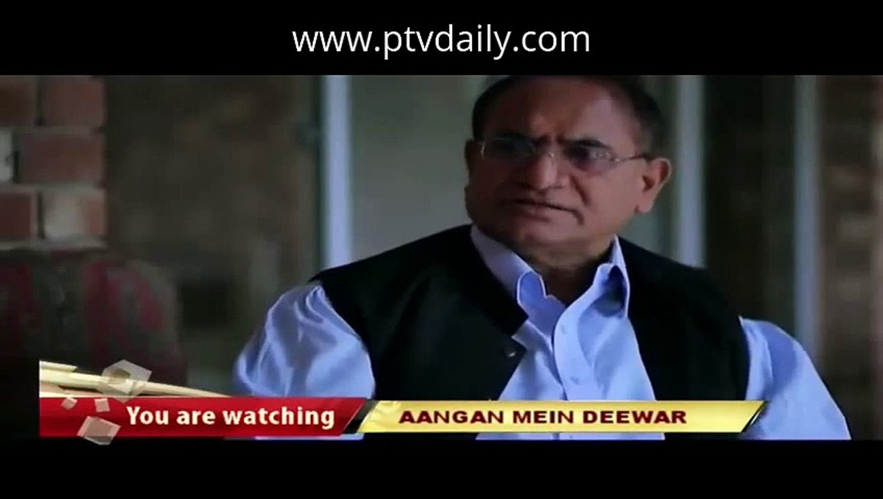 Angan Mein Deewar » Ptv Home » Episode	29	» 8th January 2016 » Pakistani Drama Serial