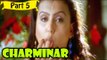 Charminar | Telugu Movie | Venkat, Abhirami, Prakash Raj | Part 5/13 [HD]
