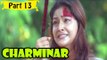 Charminar | Telugu Movie | Venkat, Abhirami, Prakash Raj | Part 13/13 [HD]