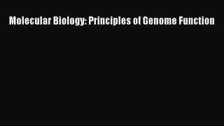 [PDF Download] Molecular Biology: Principles of Genome Function [Download] Online