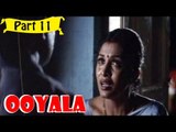 Ooyala | Telugu Movie | Srikanth, Ramya Krishnan | Part 11/14 [HD]