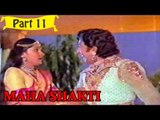 Maha Shakti | Telugu Movie | Narasimha Raju, Madhavi | Part 11/13 [HD]