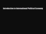 [PDF Download] Introduction to International Political Economy [PDF] Full Ebook