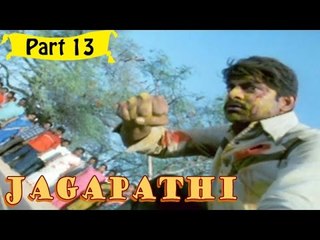 Jagapathi | Telugu Movie | Jagapathi, Rakshita | Part 13/13 [HD]