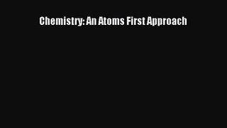 [PDF Download] Chemistry: An Atoms First Approach [Download] Online
