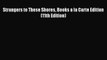 PDF Download Strangers to These Shores Books a la Carte Edition (11th Edition) PDF Online