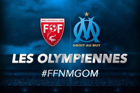 Nîmes-OM : les 16 Olympiennes