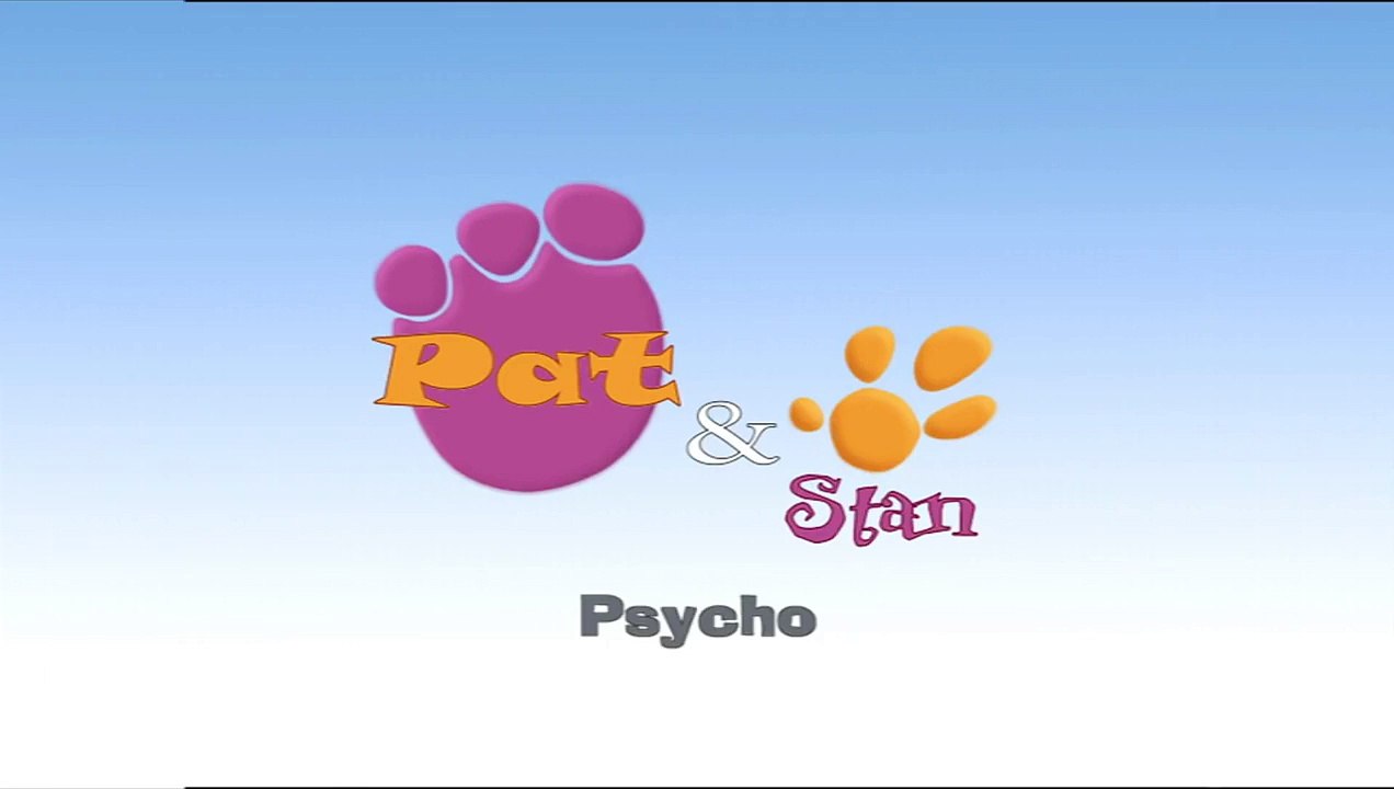 Pat and Stan - Psycho (short)