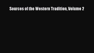 [PDF Download] Sources of the Western Tradition Volume 2 [Download] Full Ebook