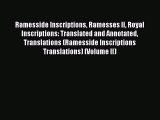 [PDF Download] Ramesside Inscriptions Ramesses II Royal Inscriptions: Translated and Annotated