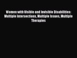 [PDF Download] Women with Visible and Invisible Disabilities: Multiple Intersections Multiple