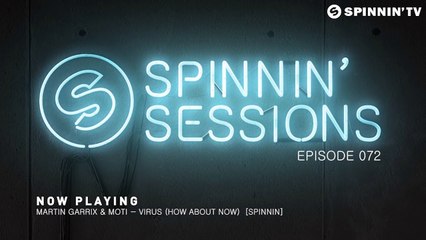 Spinnin Sessions 072 - Guest: Tom Swoon