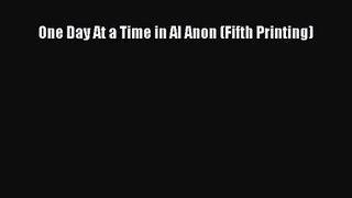 PDF Download One Day At a Time in Al Anon (Fifth Printing) Download Full Ebook