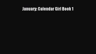 [PDF Download] January: Calendar Girl Book 1 [Read] Online