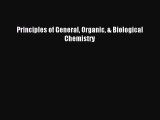 [PDF Download] Principles of General Organic & Biological Chemistry [Download] Full Ebook