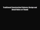 [PDF Download] Traditional Construction Patterns: Design and Detail Rules-of-Thumb [Download]