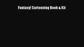 PDF Download Fantasy! Cartooning Book & Kit PDF Full Ebook