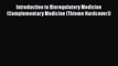 PDF Download Introduction to Bioregulatory Medicine (Complementary Medicine (Thieme Hardcover))