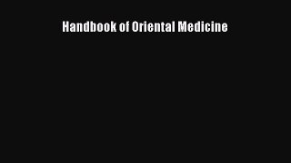 PDF Download Handbook of Oriental Medicine PDF Online