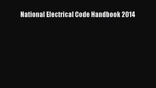 [PDF Download] National Electrical Code Handbook 2014 [PDF] Full Ebook