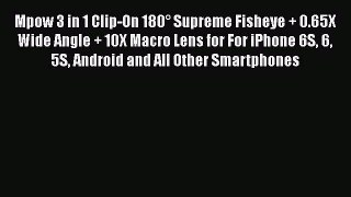 Mpow 3 in 1 Clip-On 180° Supreme Fisheye + 0.65X Wide Angle + 10X Macro Lens for For iPhone