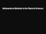 Mathematical Methods in the Physical Sciences [Read] Online
